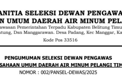 Pengumuman Seleksi Dewan Pengawas